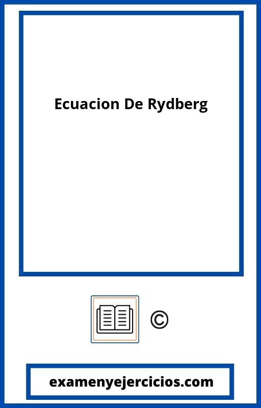 Ecuacion De Rydberg Ejercicios Resueltos