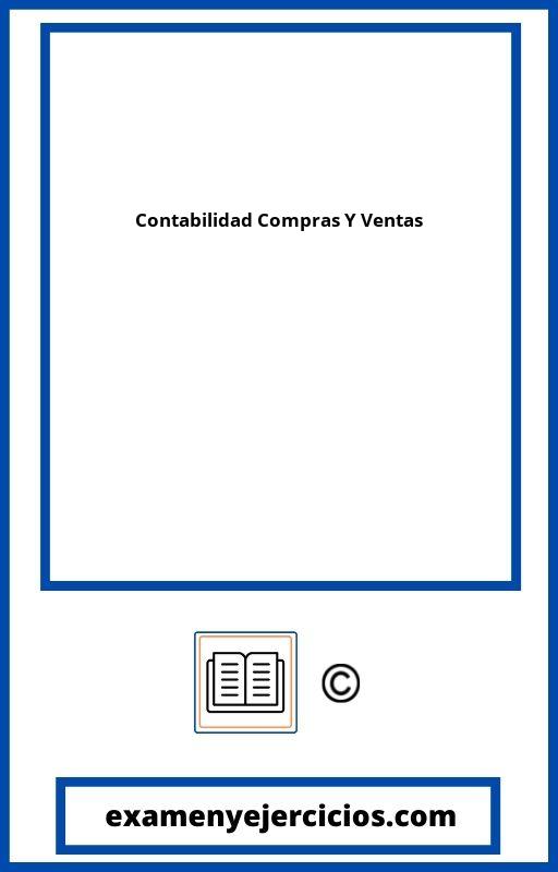 Ejercicios De Contabilidad Compras Y Ventas Resueltos