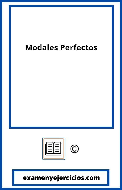 Ejercicios De Modales Perfectos