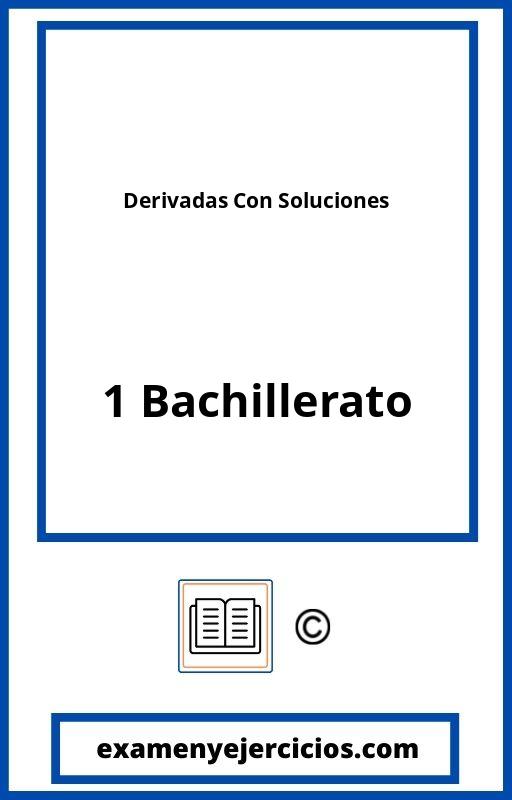 Ejercicios Derivadas 1 Bachillerato PDF Con Soluciones