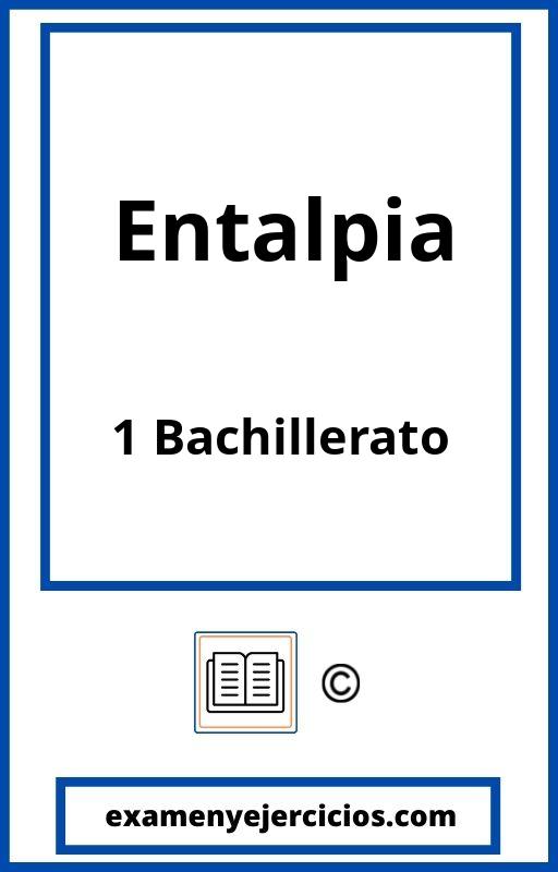 Ejercicios Entalpia Resueltos 1 Bachillerato