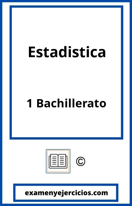 Ejercicios Estadistica 1 Bachillerato PDF