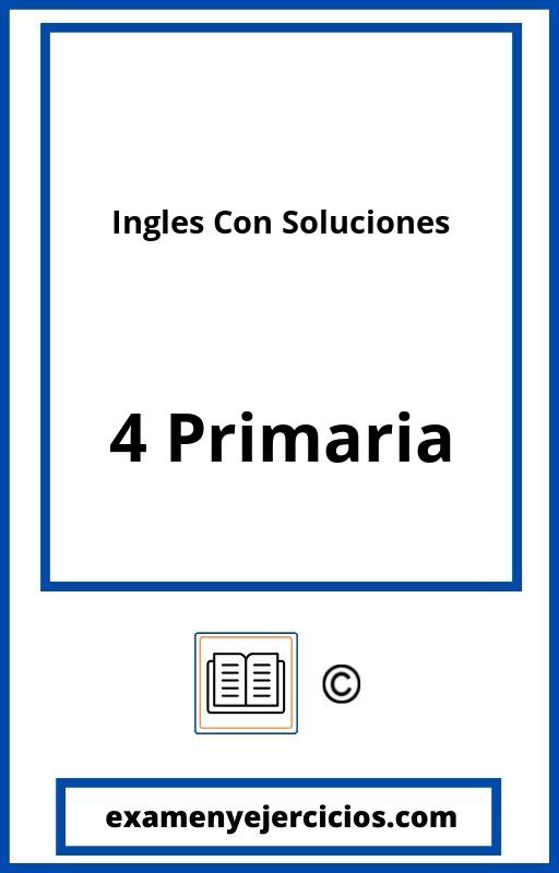 Ejercicios Ingles 4 Primaria PDF Con Soluciones