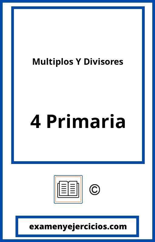 Ejercicios Multiplos Y Divisores 4 Primaria PDF