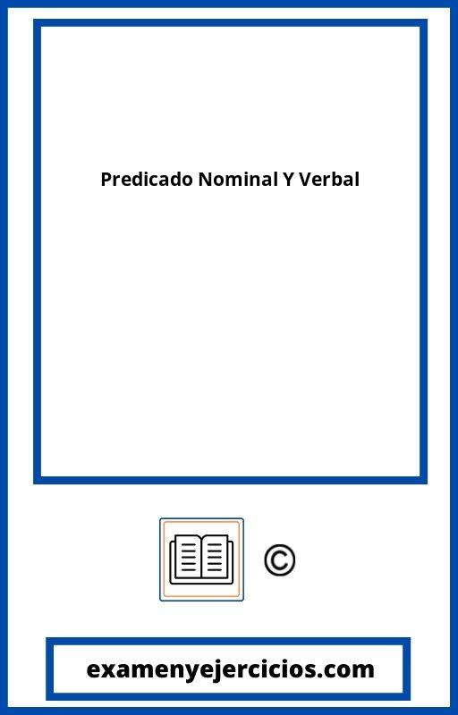 Ejercicios Predicado Nominal Y Verbal