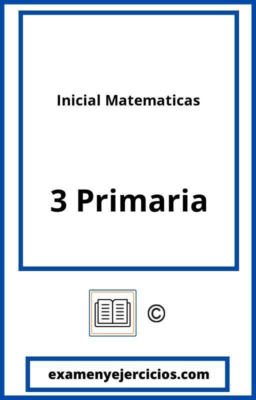 Evaluacion Inicial Matematicas 3 Primaria