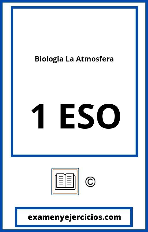 Examen Biologia 1 Eso La Atmosfera