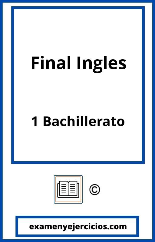 Examen Final Ingles 1 Bachillerato PDF