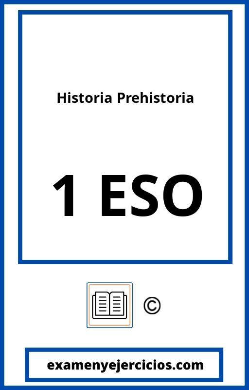 Examen Historia 1 Eso Prehistoria