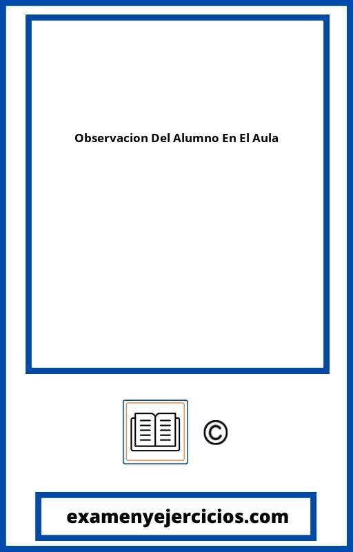 Ficha De Observacion Del Alumno En El Aula