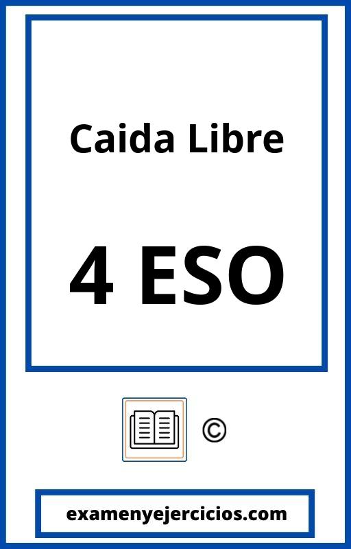 Problemas Caida Libre 4 Eso