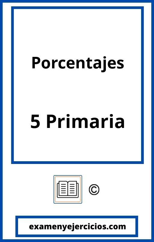 Problemas Porcentajes 5 Primaria